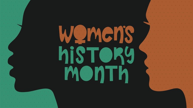 Women’s History Month – Let’s Celebrate