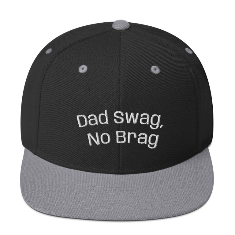 Father’s Day Dad Swag No Brag Snap Back Hat
