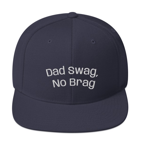 Father’s Day Dad Swag No Brag Snap Back Hat