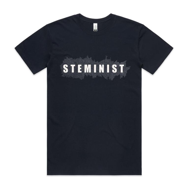 Steminist T Shirt In celebration of International Women's Day highlighting amazing Australian women who lead the way in STEMM Kouwi.com imSteminist T Shirt In celebration of International Women's Day highlighting amazing Australian women who lead the way in STEMM Kouwi.comg 0641