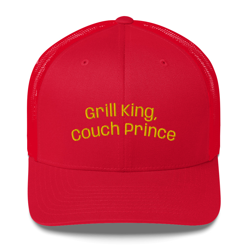 Grill King Couch Prince Father’s Day Trucker Cap
