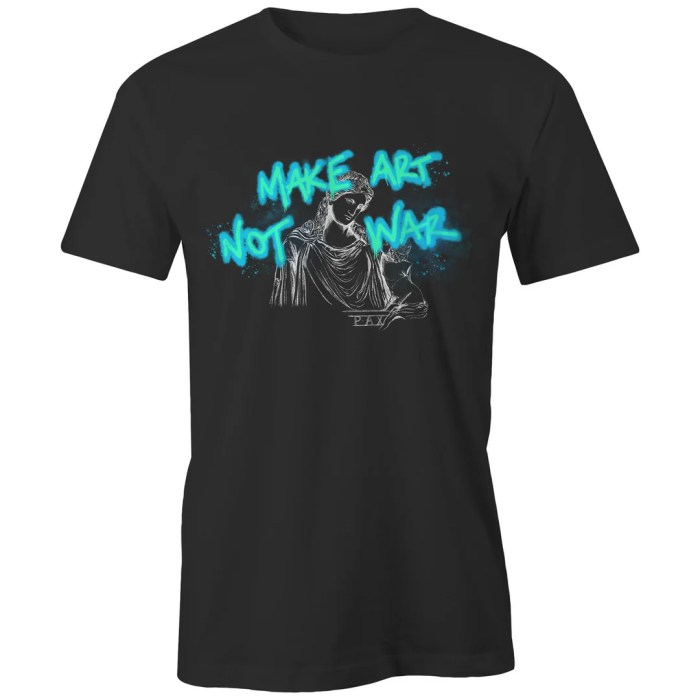 high tees Make Art not War T shirt high tees Make Art not War T shirt