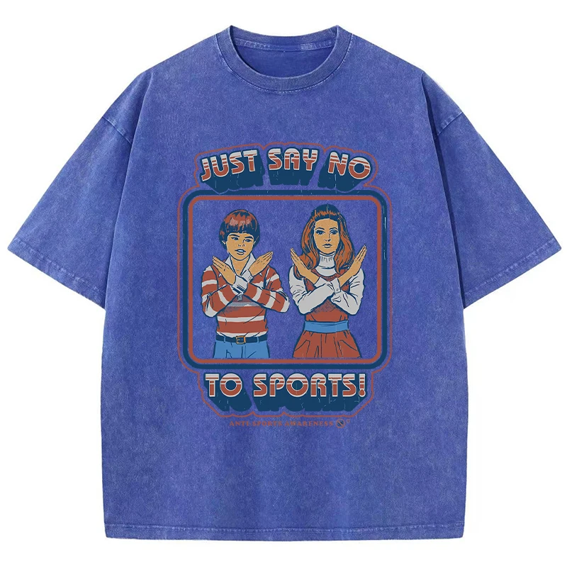 just say no to sports washed t shirt – loose, distressed casual tee Just Say No to Sports Washed T-Shirt – Loose, Distressed Casual Tee