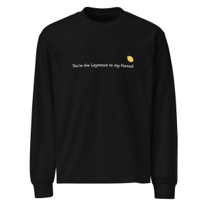 arabian nights laymoun to my hamod premium heavyweight long sleeve shirt
