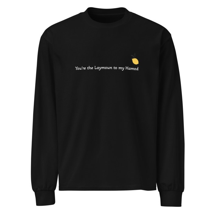 arabian nights laymoun to my hamod premium heavyweight long sleeve shirt arabian nights laymoun to my hamod premium heavyweight long sleeve shirt