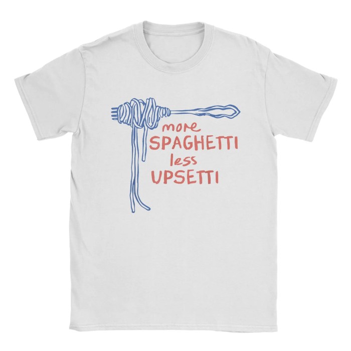 Men T-Shirt More Spaghetti Less Upsetti Novelty Cotton Tee Shirt Short Sleeve Funny Quote T Shirt Round Neck Clothing Printed