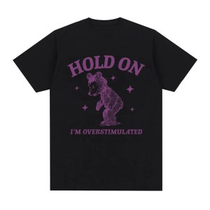 i'm overstimulated bear funny graphic t shirt men women vintage harajuku aesthetic t shirts casual 100% cotton oversized t shirt I\'m Overstimulated Bear Funny Graphic T Shirt Men Women Vintage Harajuku Aesthetic T-shirts Casual 100% Cotton Oversized T-shirt 3