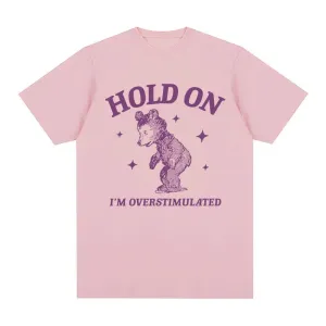 i'm overstimulated bear funny graphic t shirt men women vintage harajuku aesthetic t shirts casual 100% cotton oversized t shirt I\'m Overstimulated Bear Funny Graphic T Shirt Men Women Vintage Harajuku Aesthetic T-shirts Casual 100% Cotton Oversized T-shirt 4