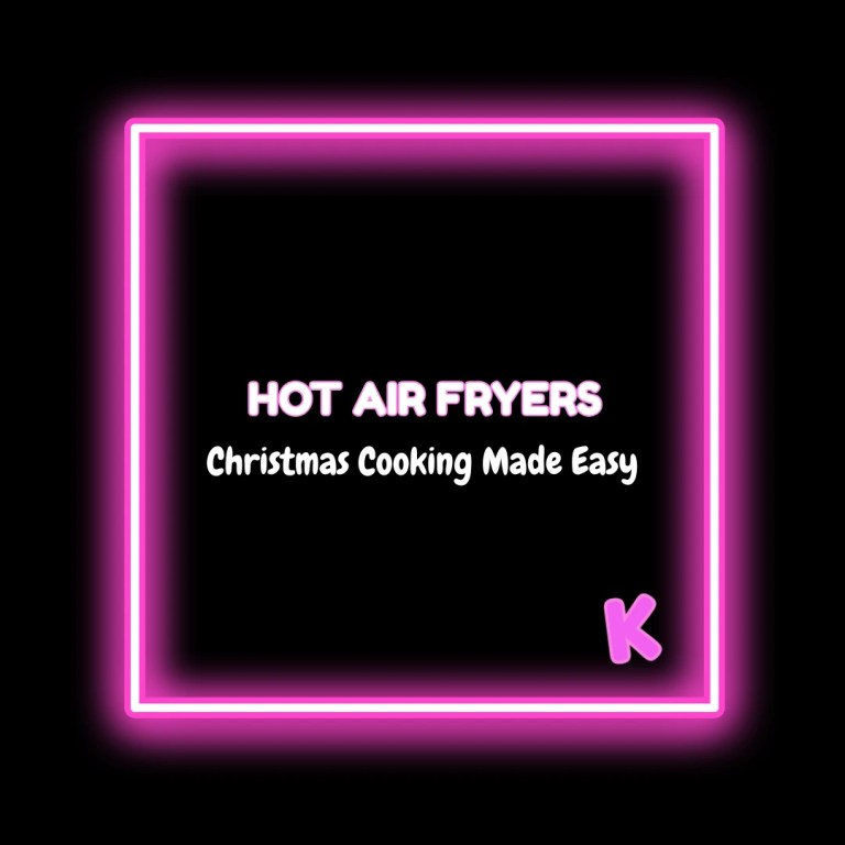 Air Fryers: Christmas Cooking Made Easy