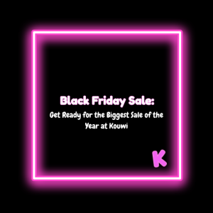 Kouwi Black Friday Sale Announcement