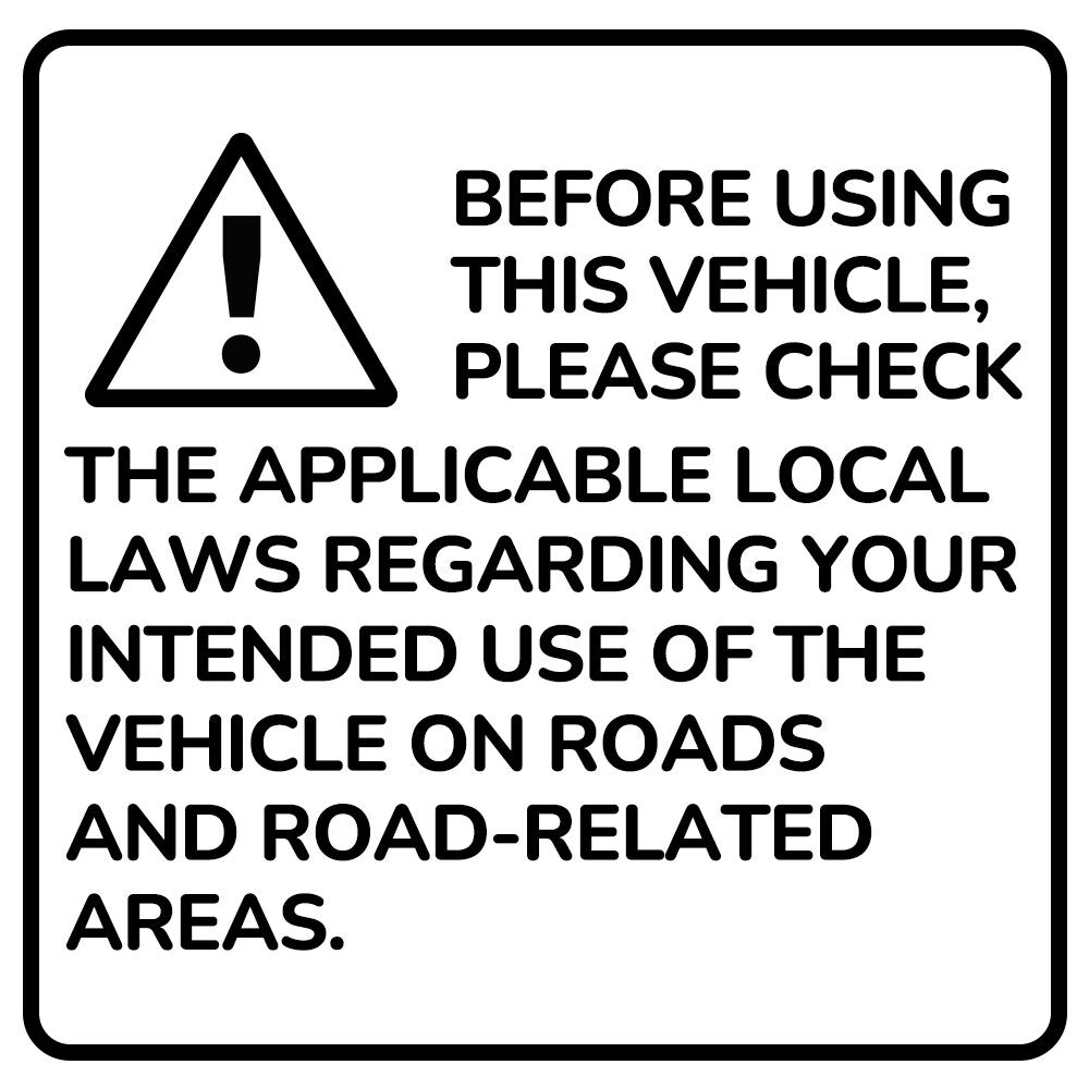 Check local vehicle laws before driving.