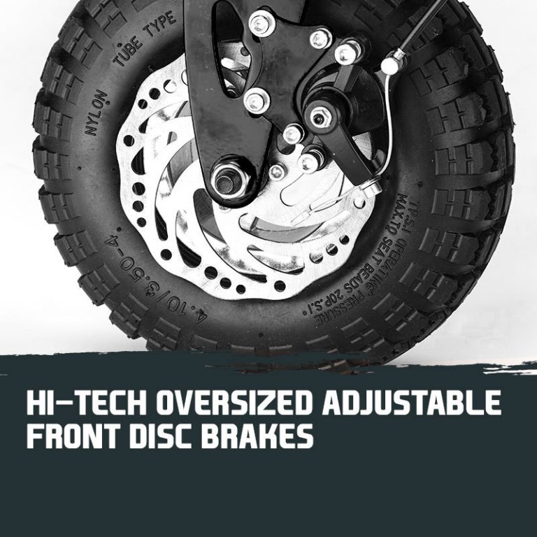 Oversized adjustable front disc brakes on tyre