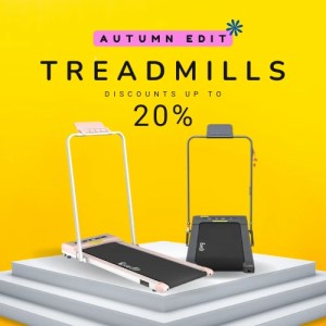 Treadmills autumn sale, up to 20% off.