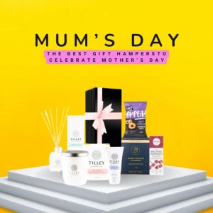 Best Gift Hampers to Treat Mum This Mother’s Day