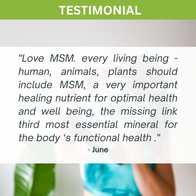 Customer testimonial about MSM health supplement benefits
