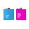 Blue and pink humorous slogan hip flasks